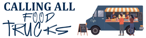 Calling all Food Trucks
